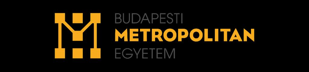 Törzspéldány A BUDAPESTI METROPOLITAN EGYETEM SZE