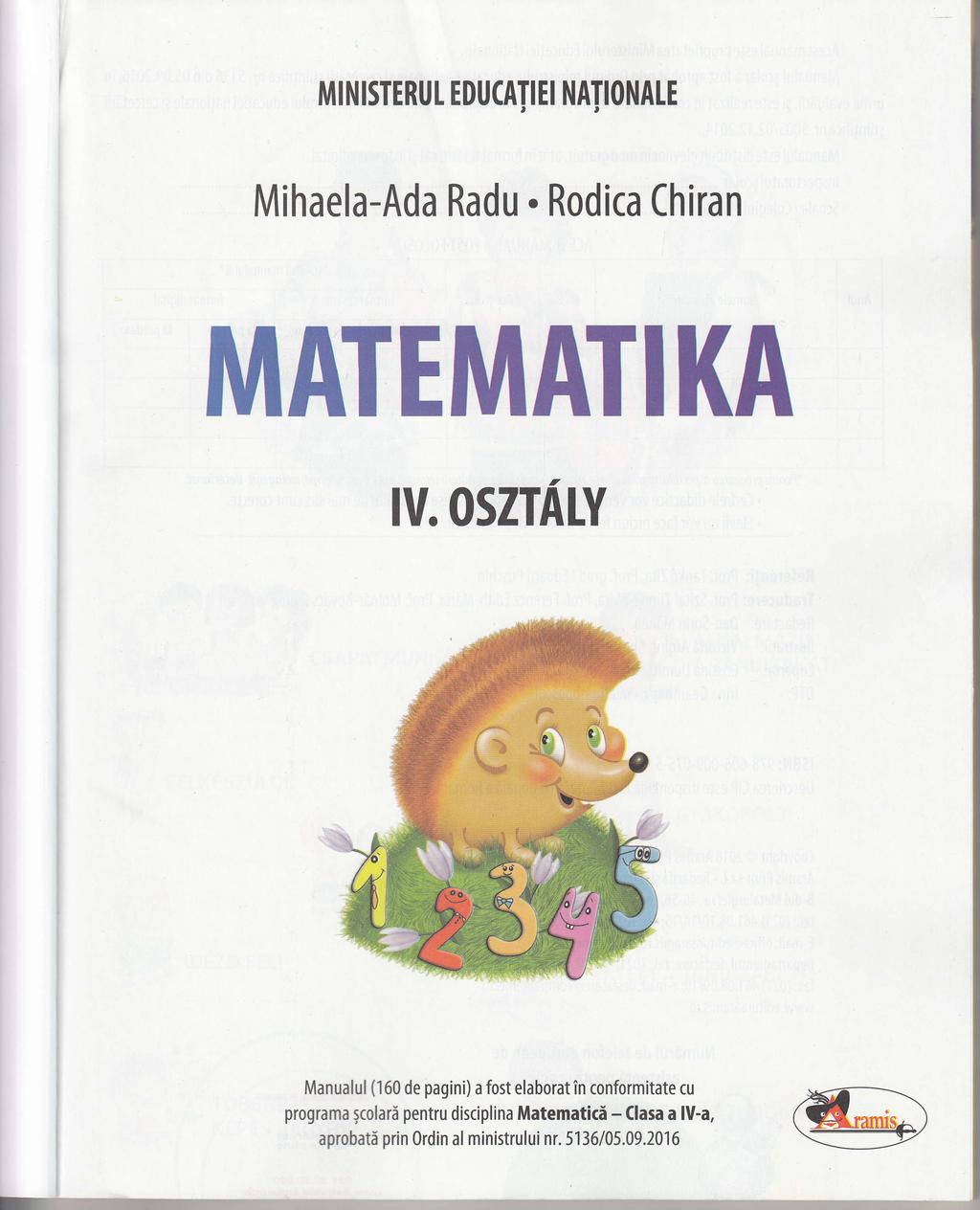 M N TSTERU t EDUMT E NATONATE Mihaela-Ada Radu. Rdica Chiran MATEMATKA V.