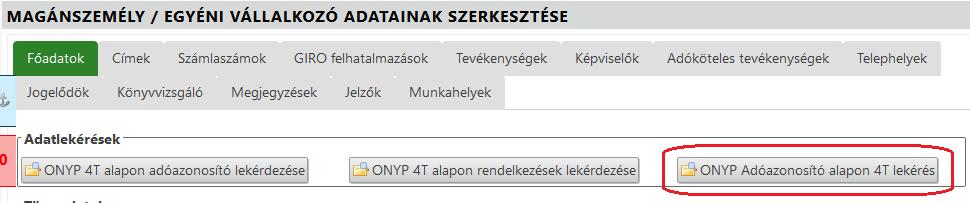 31.5 módosítások 1. 4T adatok lekérdezése A 31.