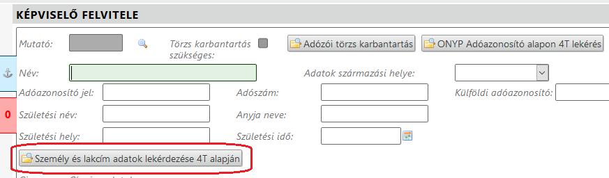 adatmezőkbe. A lekért adatok a törzsadatok mentésével rögzíthetők. 2.