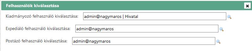 egység is: Az alapértelmezetten megjelenített felhasználók esetében a szervezeti egység nem jelenik meg, mivel a kiadmányozó felhasználó esetén az alapértelmezett szervezeti egység az Iratkezelő
