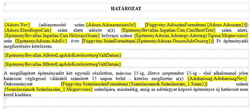 A Mintaadatok megtekintése gombbal az eddigi, nem valós adatokkal történő megjelenítés érhető el, ilyenkor értelemszerűen nem szükséges a táblából