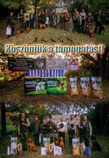 16 DR. HELTAY ISTVÁN EMLÉKVERSENY HATVAN, 2018 ARANYFÁCÁN VADÁSZTÁRSASÁG Azon a versenynapon is a pirkadat a helyszínen fogadott minket a fiammal. Időben illik ott lenni, van előkészítendő bőven.