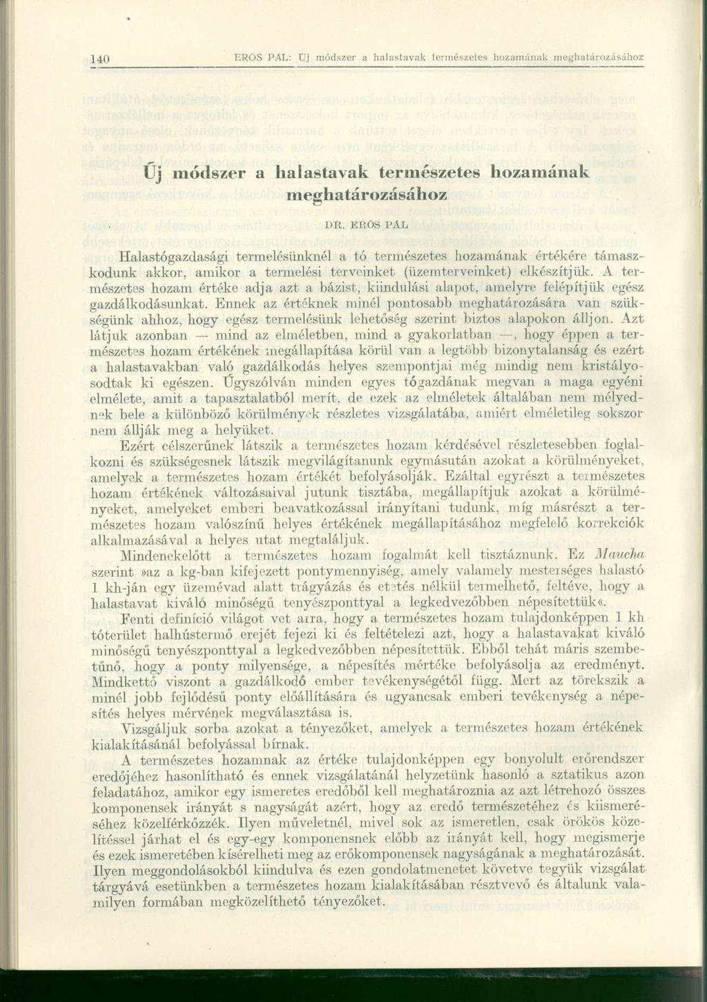 Üj módszer a halastavak természetes hozamának meghatározásához DR.
