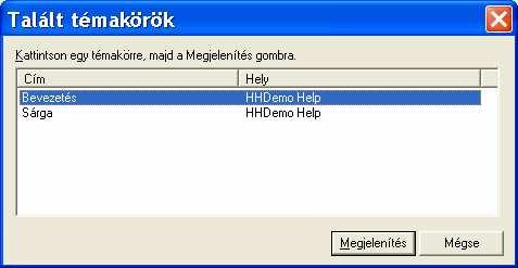 Helyi menü témakörök megjelenítése Ha a jobb egérfüllel a párbeszédablak szabad felületére kattintunk, akkor jelenjen meg egy színeket