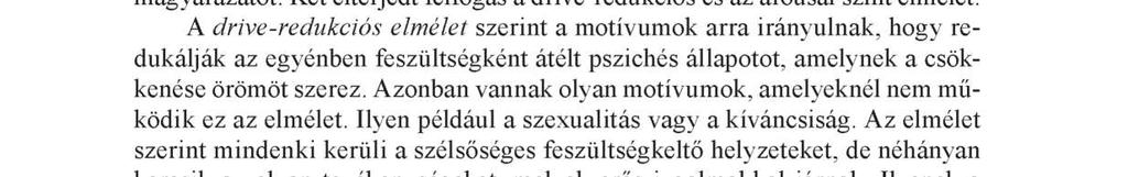 Írásomban a testnevelés és a sport irányából kívánom megközelíteni a motivációnak, a teljesítményigénynek a fontosságát.