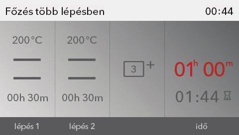 ÉTELKÉSZÍTÉS TÖBB LÉPÉSBEN Ez az üzemmód lehetővé teszi három különböző beállítás kombinációjával egyetlen sütési folyamat összeállítását.