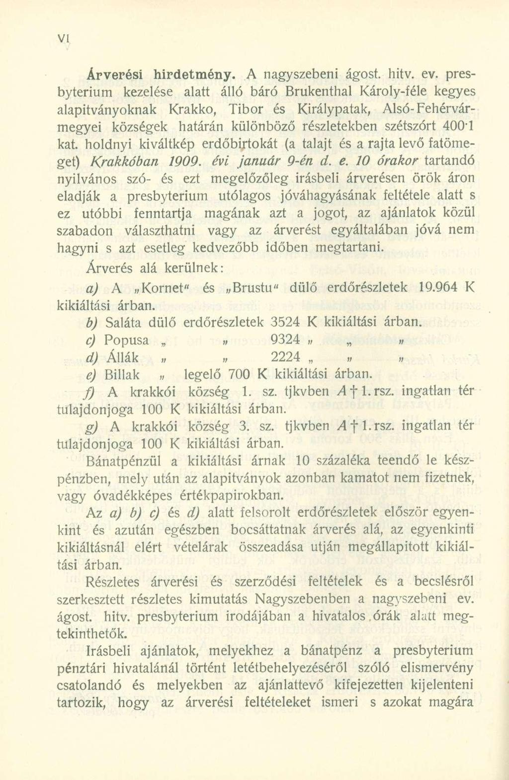 Árverési hirdetmény. A nagyszeben i ágost. hitv. ev.
