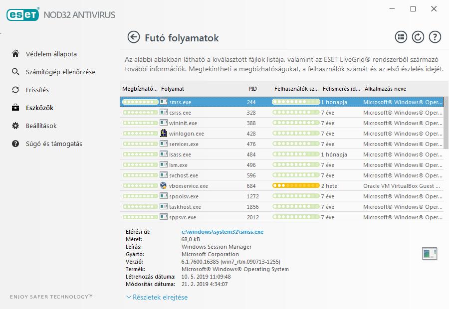 Megbízhatóság A legtöbb esetben az ESET NOD32 Antivirus a ESET LiveGrid technológiát használva heurisztikus szabályokkal kockázati szinteket rendel az objektumokhoz (fájlokhoz, folyamatokhoz,