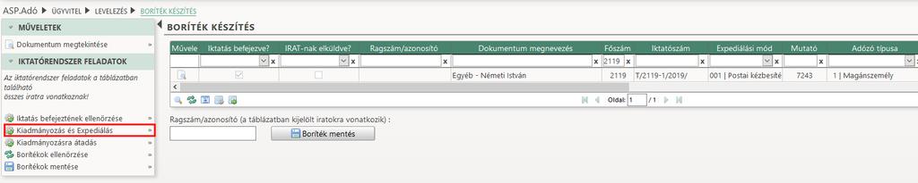 Az Iktatószám kérés gomb megnyomása után az iktatószám az IRAT szakrendszerben automatikusan megképzésre, és az Adó szakrendszer képernyőjére beemelésre kerül.