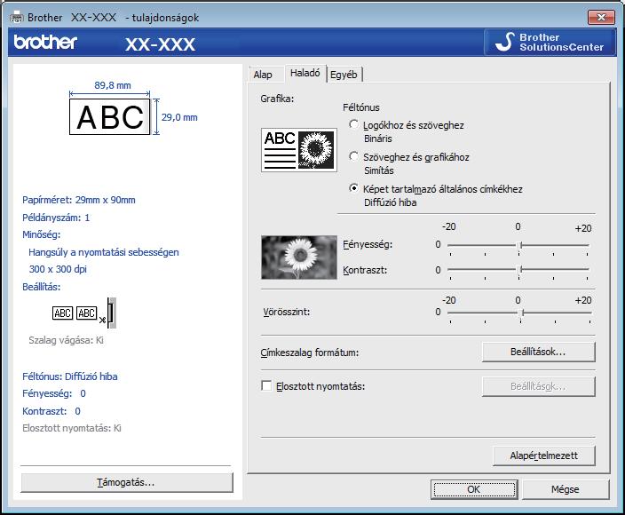 A P-touch Editor használata 5 Válassza a [Haladó] fület. 6 Állítsa be a [Fényesség] és [Kontraszt] értékeket.