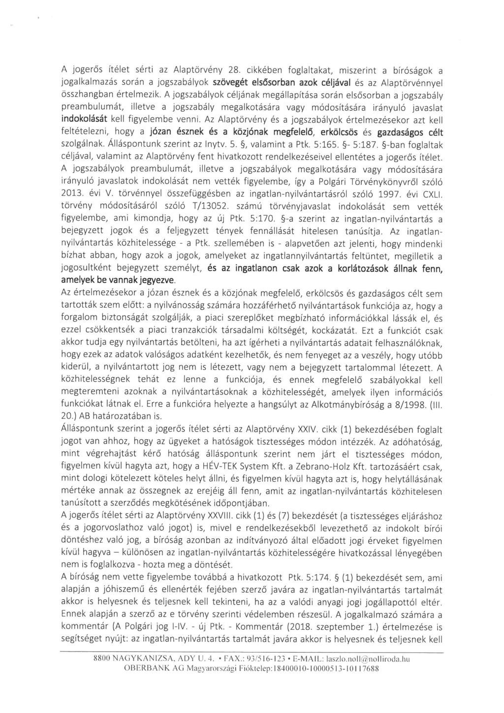 A jogerős ítélet sérti az Alaptörvény 28.