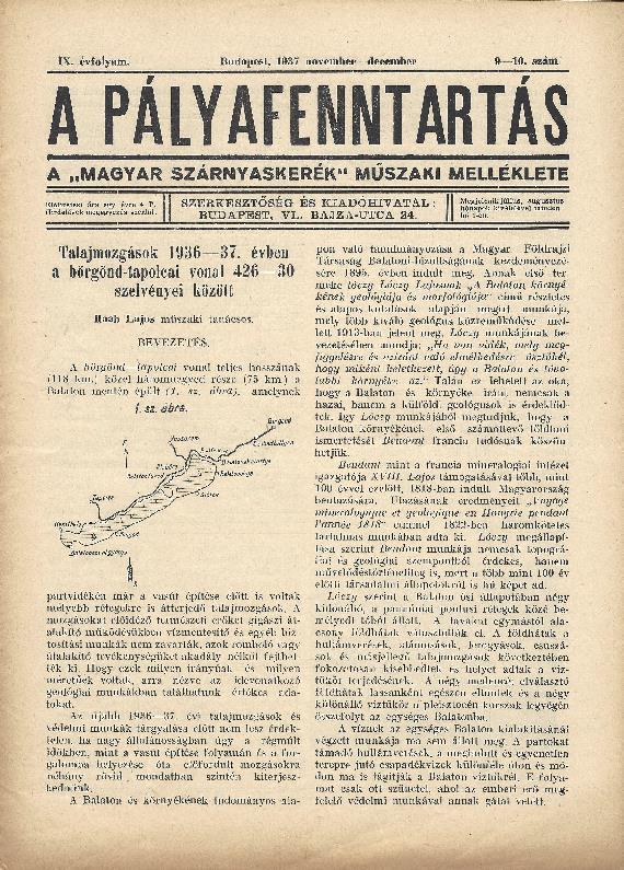 Előzmény: 90 évvel ezelőtt 1929-1944 között 15 éven keresztül jelent meg A PÁLYAFENNTARTÁS című szakfolyóirat.