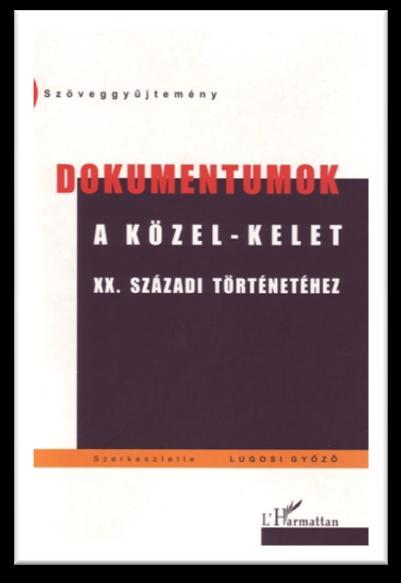 kalifátusa : az átalakuló Közel-Kelet / N. Rózsa Erzsébet, Szalai Máté. - Budapest : Osiris, 2016. - 369 p.