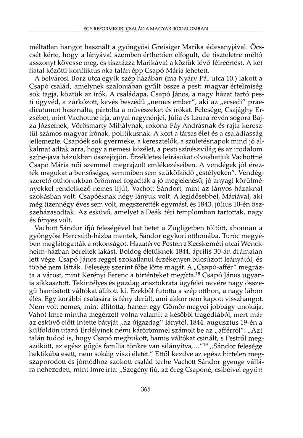 EGY REFORMKORI CSALÁD A MAGYAR IRODALOMBAN méltatlan hangot használt a gyöngyösi Greisiger Marika édesanyjával.