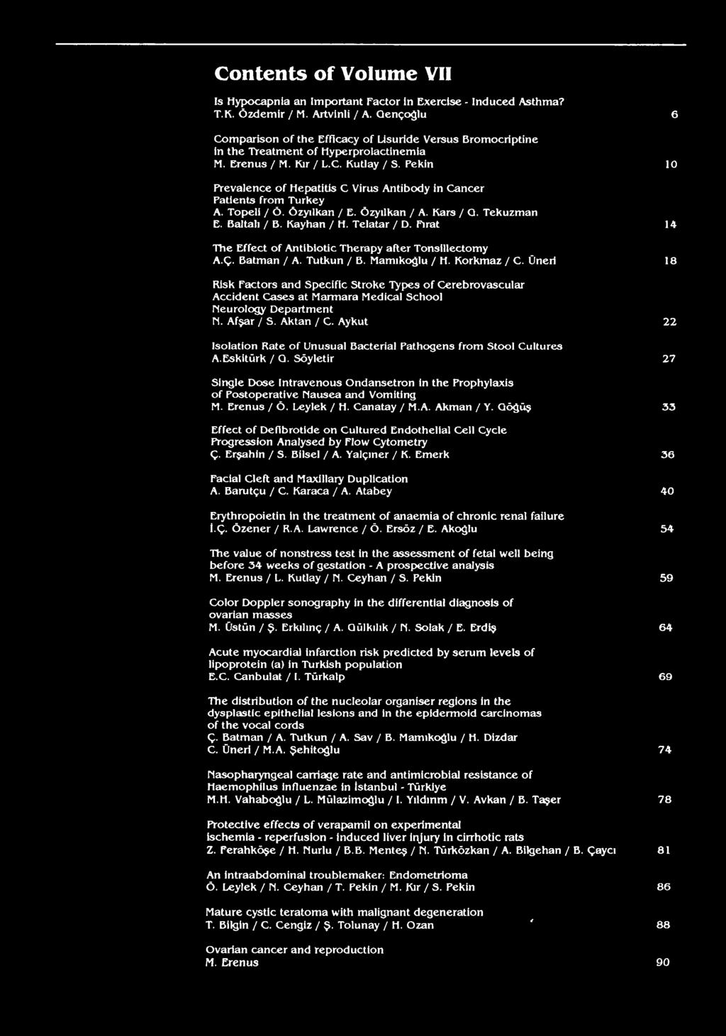 Pekin 10 Prevalence of Hepatitis C Virus Antibody in Cancer Patients from Turkey A. Topeli / Ö. Özyılkan / E. Özyılkan / A. Kars / Q. Tekuzman E. Baltalı / B. Kayhan / H. Telatar / D.