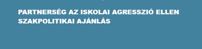 Iskolai konfliktusok, erőszak, zaklatás hatékony megelőzése és kezelése Magyarország közoktatási intézményeinek fenntartói részére A program az Európai Unió programja finanszírozásával valósult meg A