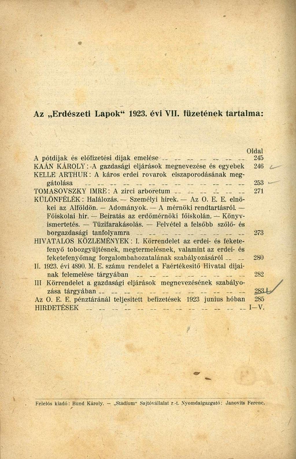 Az Erdészeti Lapok" 1923. évi VII. füzetének tartalma: Oldal A pótdijak és előfizetési dijak emelése.