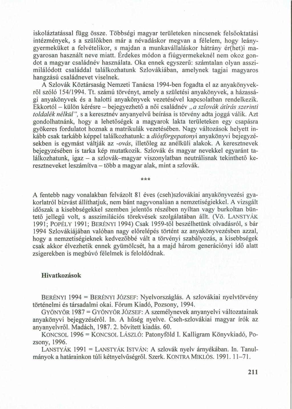 211zyxwvutsrqpon iskoláztatással függ össze.