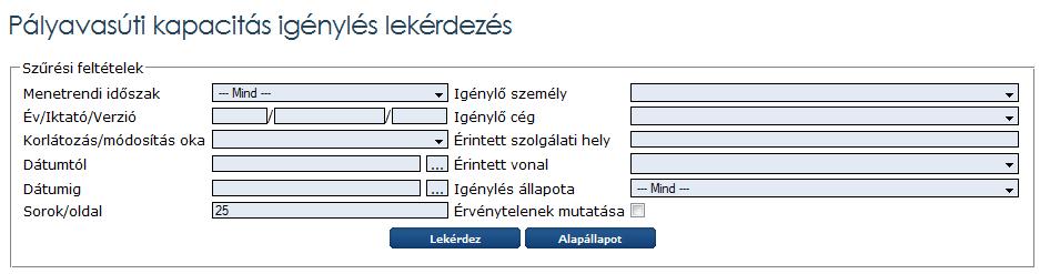 Az igénylések lekérdezése: A lekérdezés eredménye a menetvonal-igényeknél