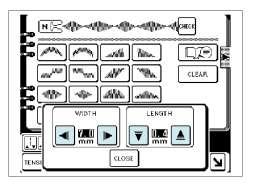 Az öltéshosszúság és az öltésszélesség megváltoztatása Érintse meg a gombot. Az öltésszélesség és öltéshosszúság beállító ablak jelenik meg a képernyőn.