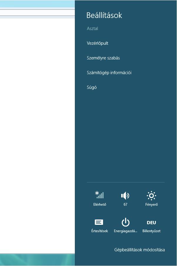 A program a következő módon indítható el: Kattintson a jobb egérgombbal a Windows munkafelületére (Asztalra) és a bal egérgombbal a Személyre szabás opcióra.