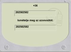 körzetszámmal együtt. A terminál egymás után kétszer kéri be a telefonszámot a hibás számmegadás kiszűrésére.