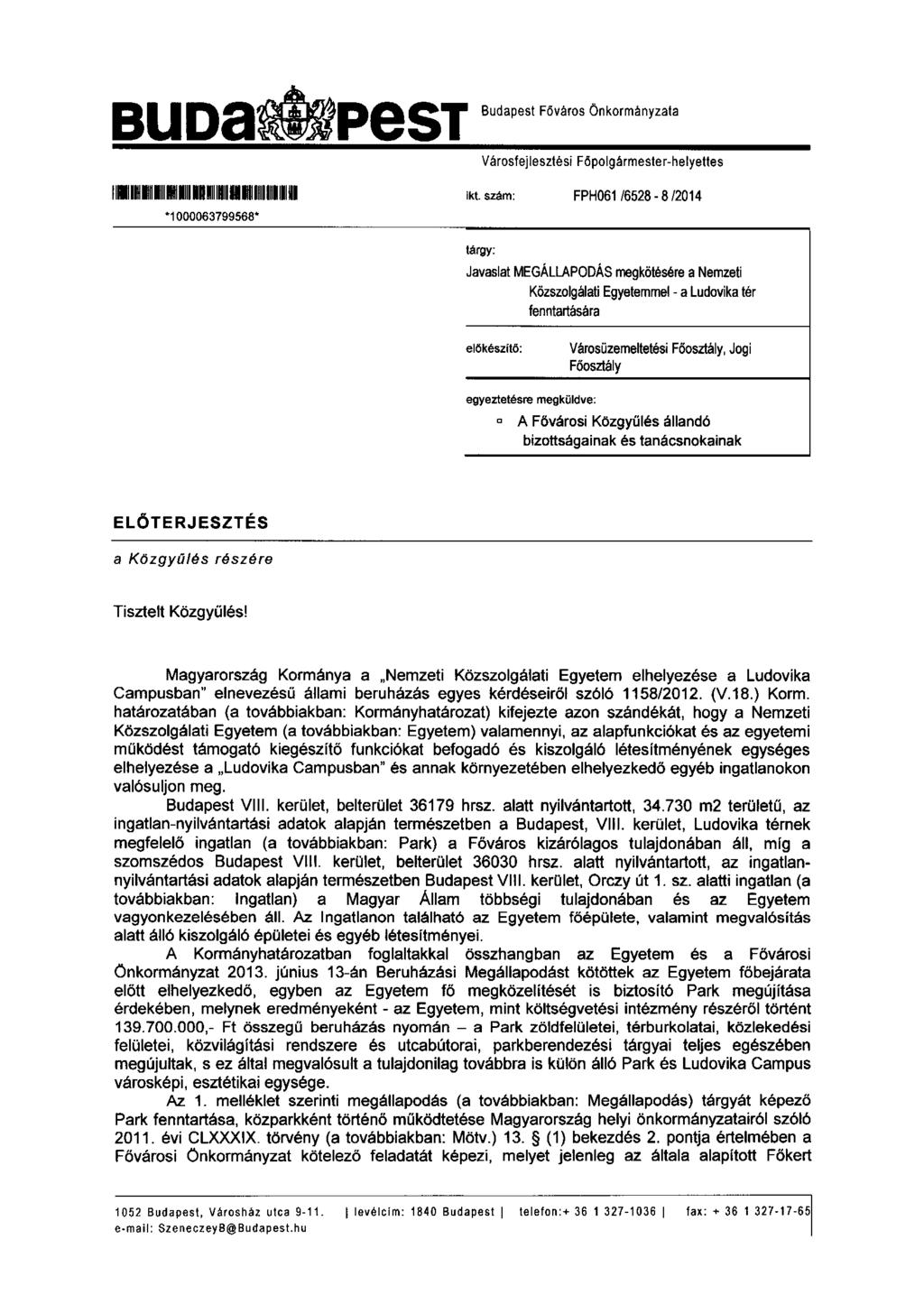 BU oa.pe ST Budapest Főváros Önkormányzata V árasfejlesztési Föpolgármeste r -helyettes ll l~lmtllllllllll~llllllllll!lll!llllll "1 000063799568" ikt.