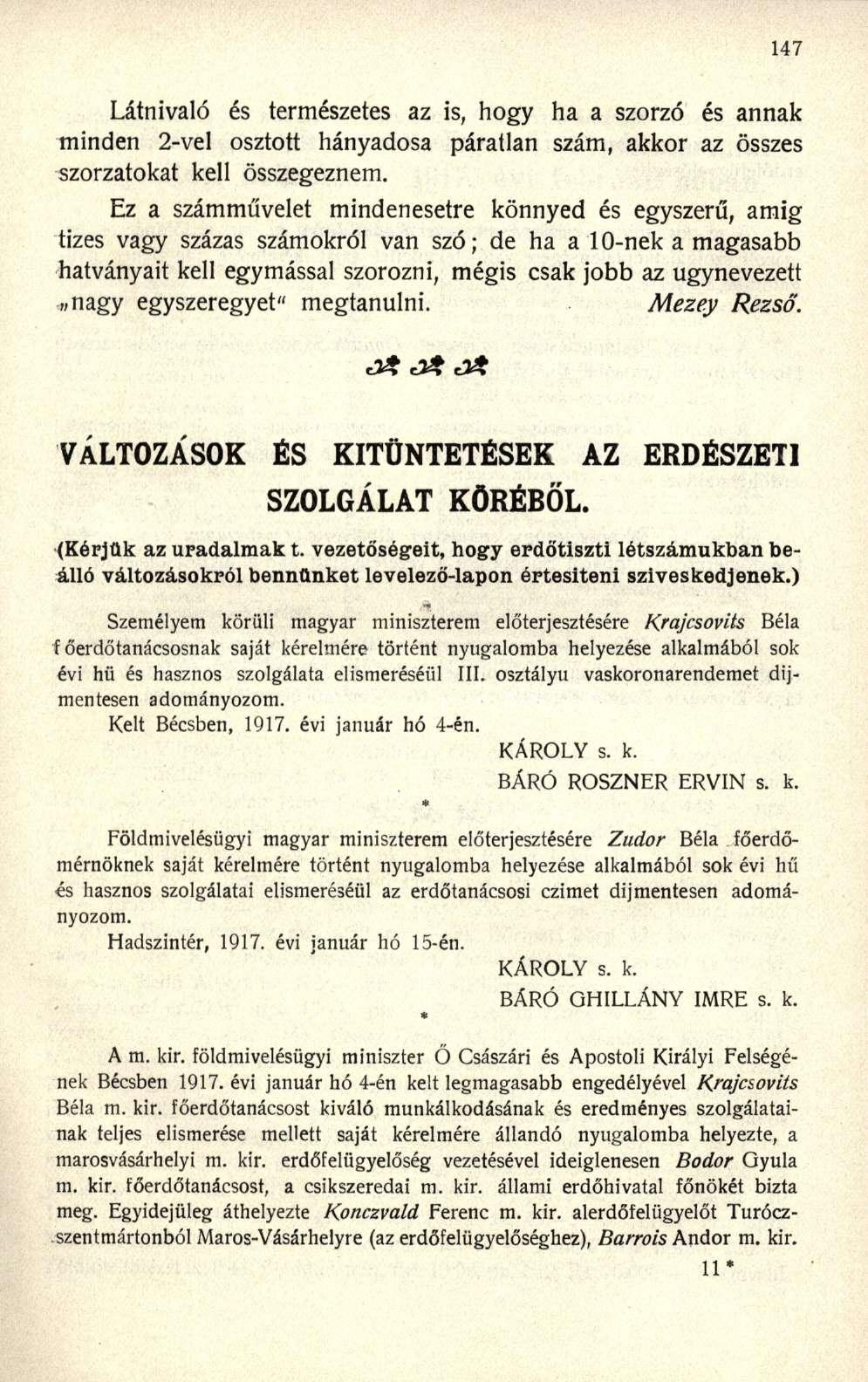 Látnivaló é s természete s a z is, hog y h a a szorz ó é s anna k minden 2-ve l osztot t hányados a páratla n szám, akko r a z össze s szorzatokat kel l összegeznem.