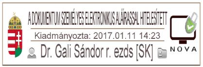 9 elektronikus aláírással rendelkező munkatárs a kiadmányozás vagy aláírás során elektronikus aláírást alkalmaz. 43.