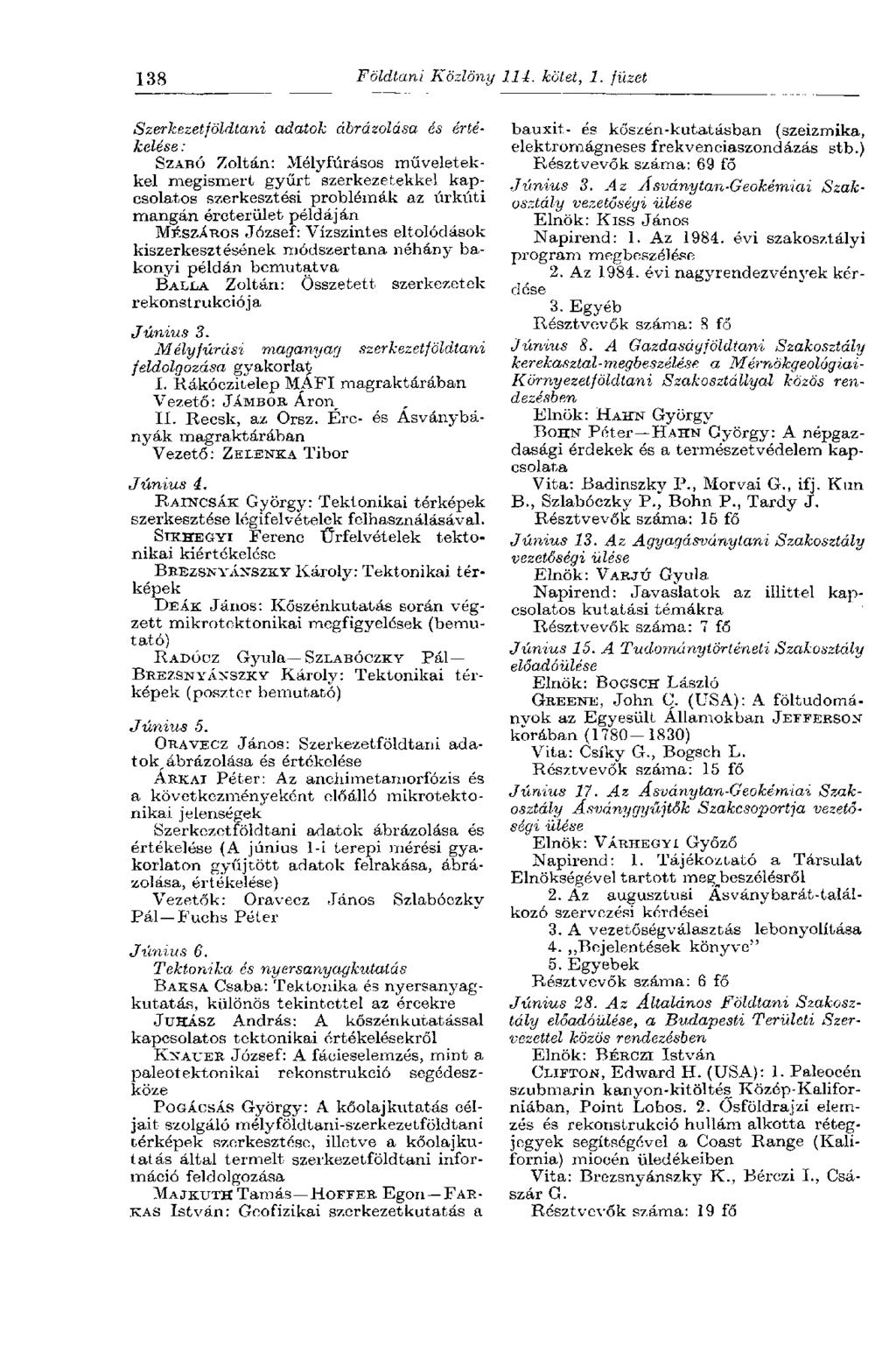 138 Földtani Közlöny 114. kötet, 1.