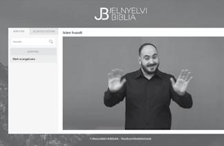 http://baptistamedia.hu/jelnyelvi-biblia/ Az oldal megtekintéséhez ingyenes regisztráció szükséges.