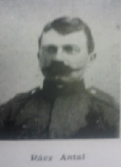 Rácz Antal: Született on 1877-ben. Gazdálkodó on. Tényleges katonai szolgálatát 1914-ben kezdte meg, a debreceni cs. és kir. 39. gyalog ezred kötelékébe.