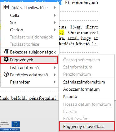 Az említett adatmezők alkalmazhatók az összes olyan dokumentum elkészítése során, ahol a sablon nem tartalmaz olyan adatokat, amiket vagy lista, vagy esetleg