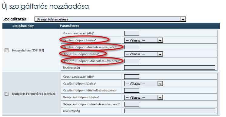 Az igénybe venni kívánt szolgáltatás kezdőidőpontját a vonat érkezésétől, ill.