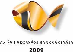 A kedvezményeket biztosító hitelkártyához a bank mindenkori hitelbírálata alapján juthatnak ügyfeleink.