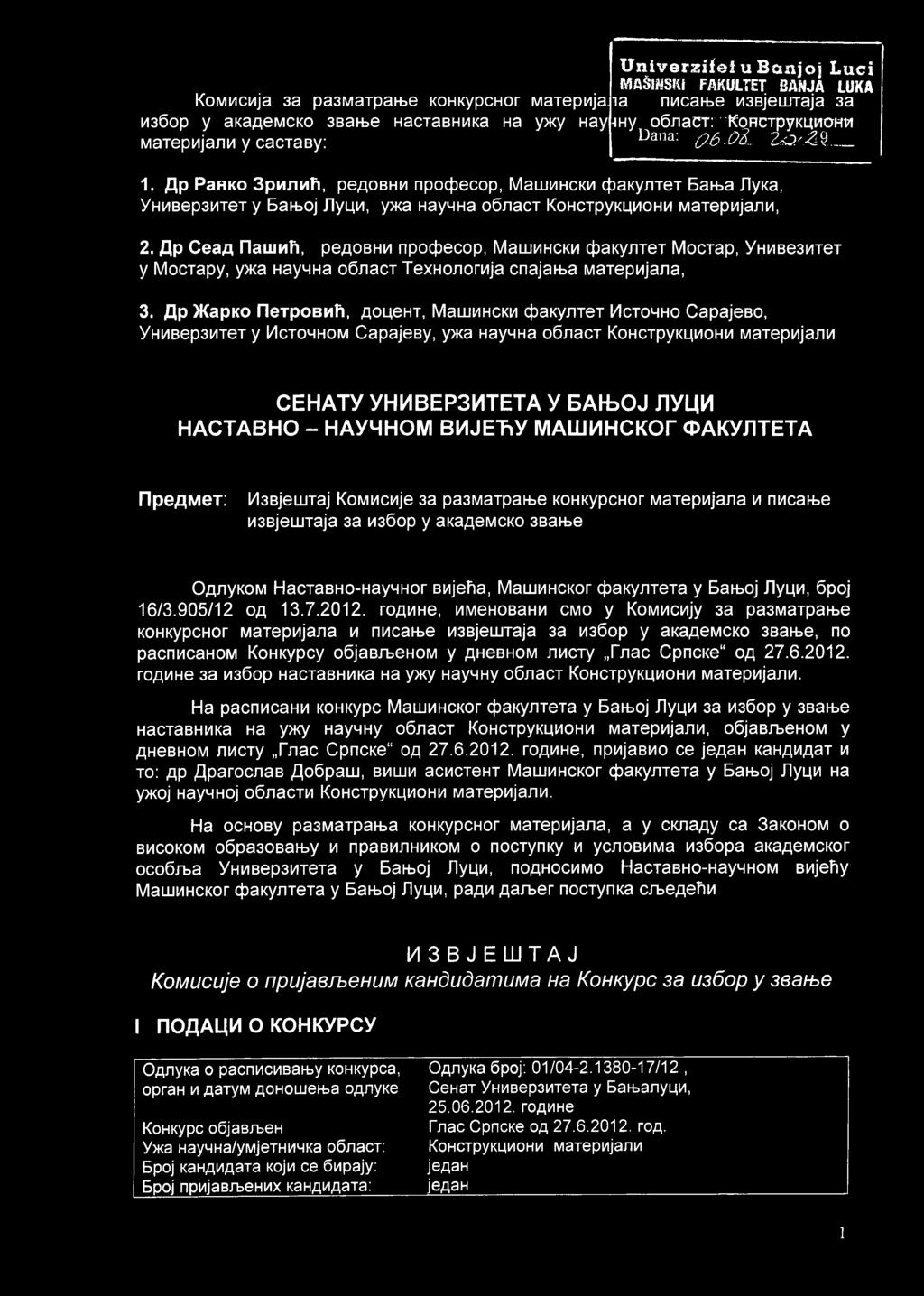 flp PaHKO pmiiifi, peflobhm npocjdecop, MaujMHCKM cjdakyntet B a it a JlyKa, YHMBepMTeT y Bahboj Jlyun, y>ka HayHHa o n a c T KoHCTpyKLiuoHM M atepnjann, 2.