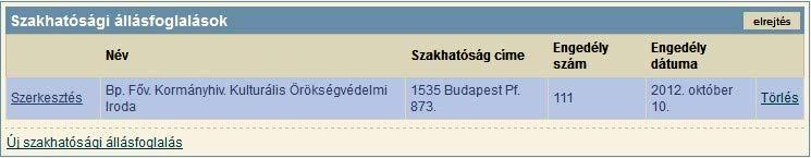 20. kép Mentést követően az [elrejtés] gombbal az állásfoglalások elrejthetőek. 1.2.8 Nyilvántartási események A [Nyilvántartási események] táblázat (21.