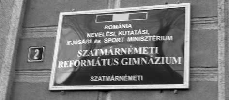74 Weghofer-Vad Erna Aletta Kölcsey Ferenc Főgimnázium kizárólag állami fenntartású, ezért homlokzatán kötelező módon ki van tűzve az állami lobogó és az Európai Unió zászlója is (9. kép).