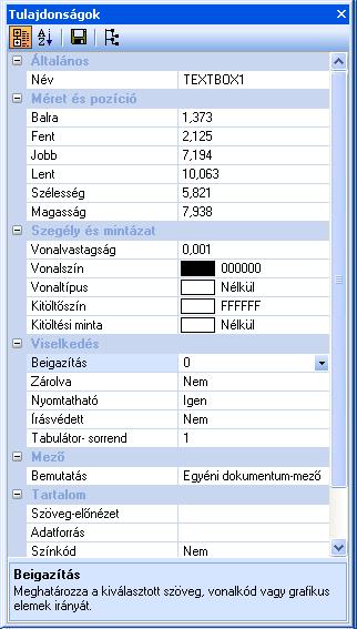 Tulajdonságok megjelenítése A tulajdonság-ablak megnyitásához válassza ki a Nézet > Tulajdonságok