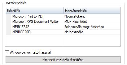 Kimeneti eszközök Hozzárendelés Minden jelölőtípushoz alapértelmezésben nyomtatót vagy plottert kell rendelni.