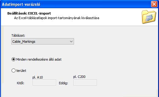 Excel -fájl importálásánál (*.xls) ebben a lépésben választhatja ki a táblázat lapját és az importtartományt.
