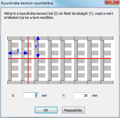 A nyomtatással egyidejűleg megnyílik a Koordináta-kereszt nyomtatása ablak.
