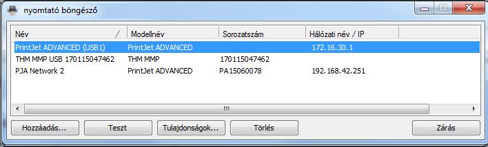 Nyomtató böngésző A nyomtató böngészővel a következő nyomtatókat adhatja hozzá vagy távolíthatja el: PrintJet ADVANCED, THM MMP, THM MULTIMARK, THM MULTIMARK PLUS, THM Plus M A hagyományos