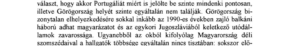 Ugyanez az eredmény jött ki a már korábban említett kutatásnál is 51.