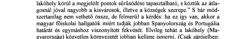 szerepe a mental map-ek formálásában.