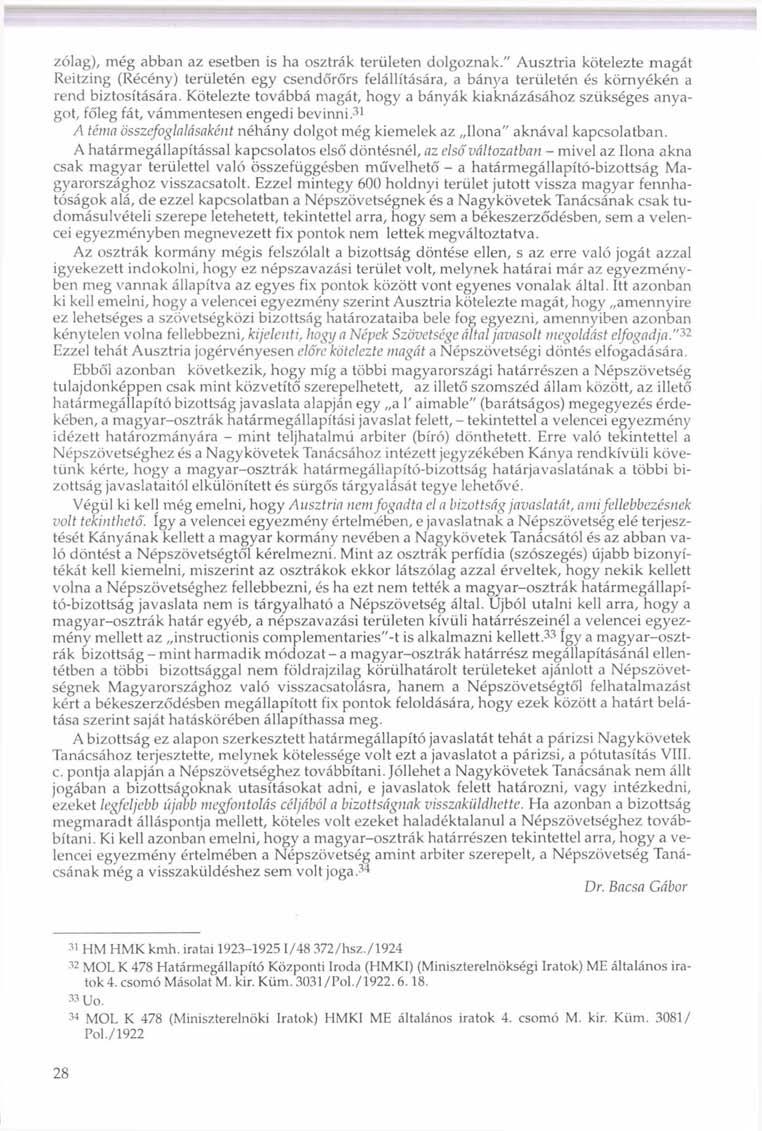 zólag), még abban az esetben is ha osztrák területen dolgoznak.