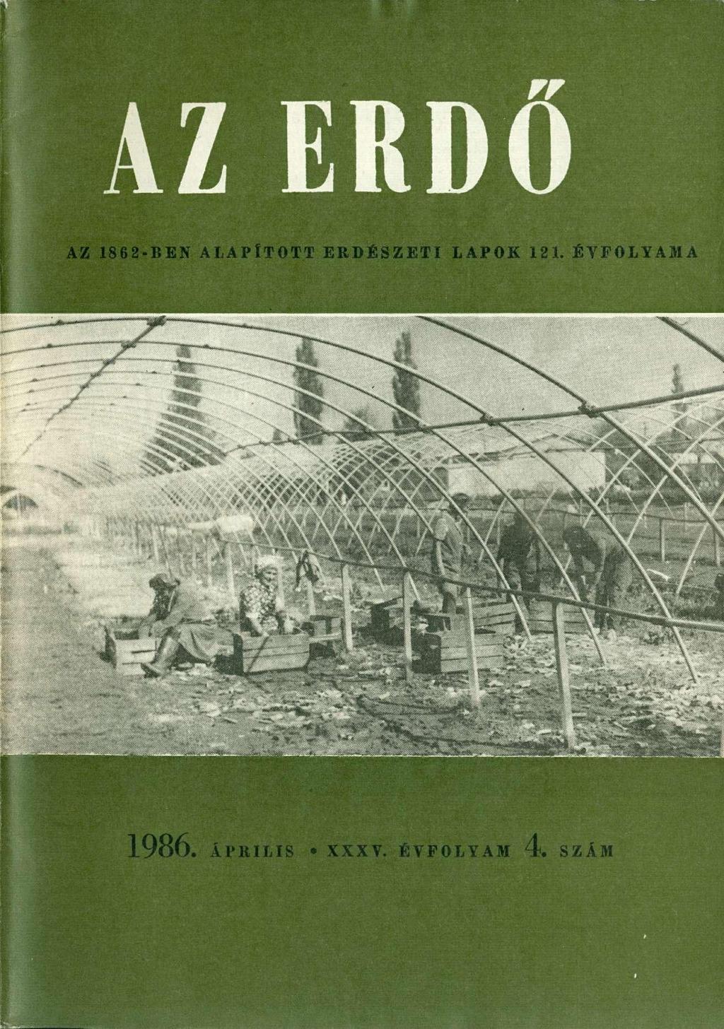 AZ ERD Ő AZ 1862-BEN ALAPÍTOTT