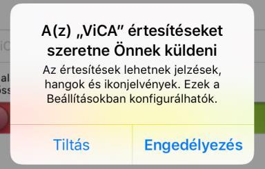 2 4. Első lépések: ViCA jelszó megadása és regisztráció Engedélyezze, hogy a ViCA push értesítéseket küldhessen készülékére.