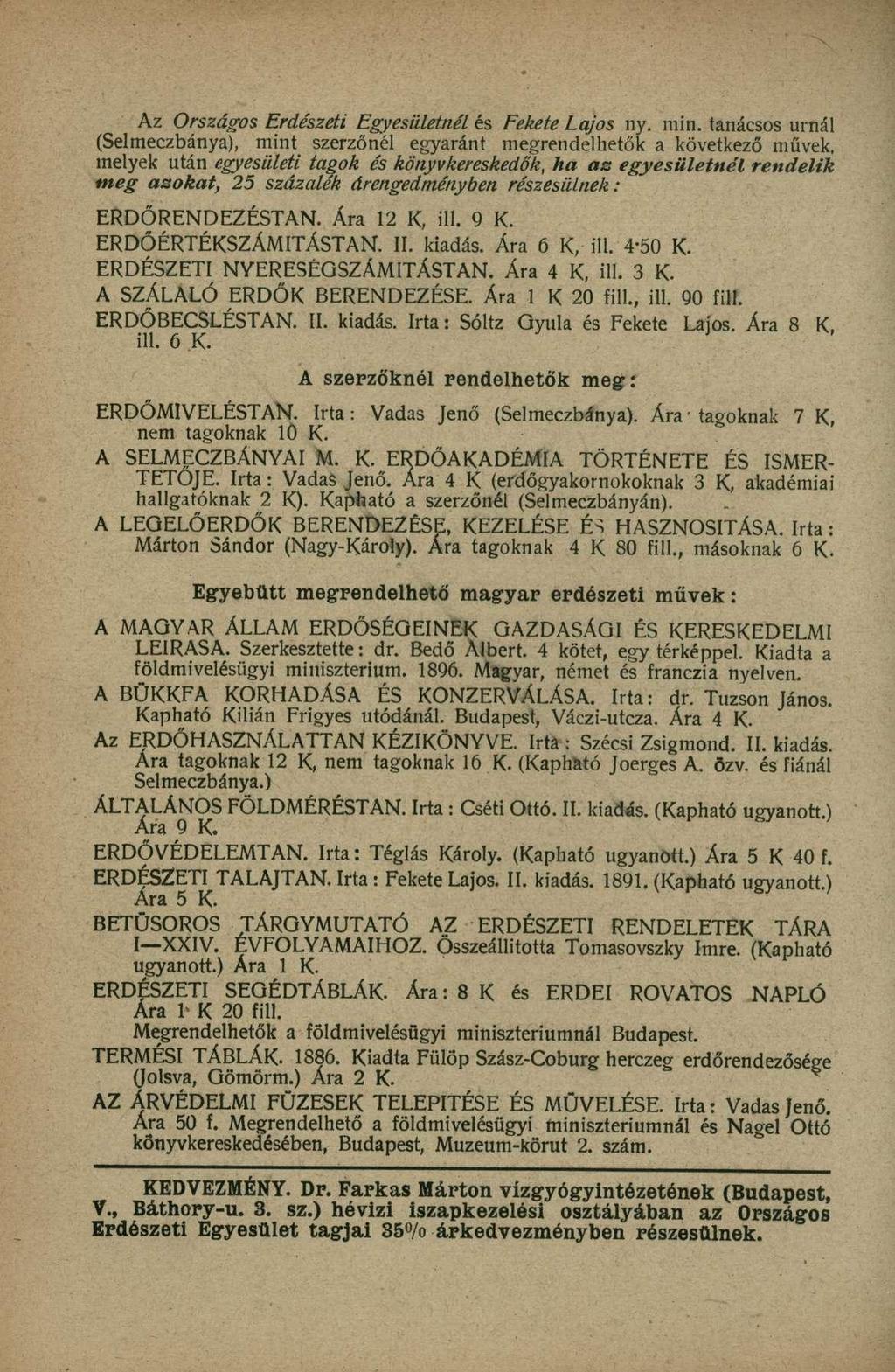 Az Országos Erdészeti Egyesületnél és Fekete Lajos ny. min.